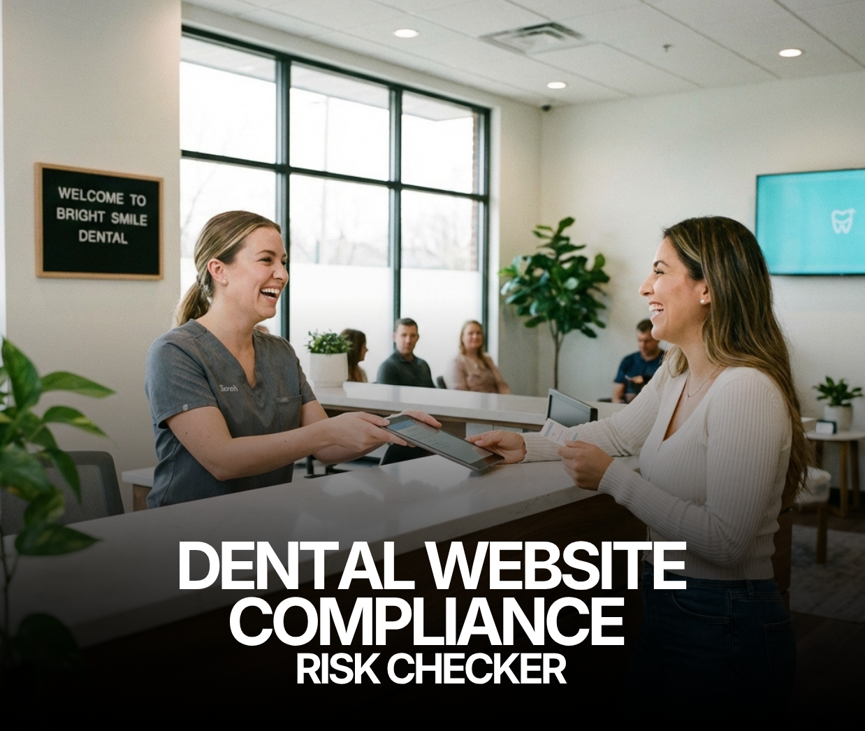Dental Website Compliance Risk Checker